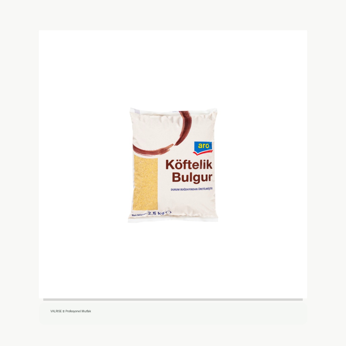 valrise-yeni-aro-bulgur-2-5-kg-koftelik aro Bulgur 2,5 Kg Köftelik