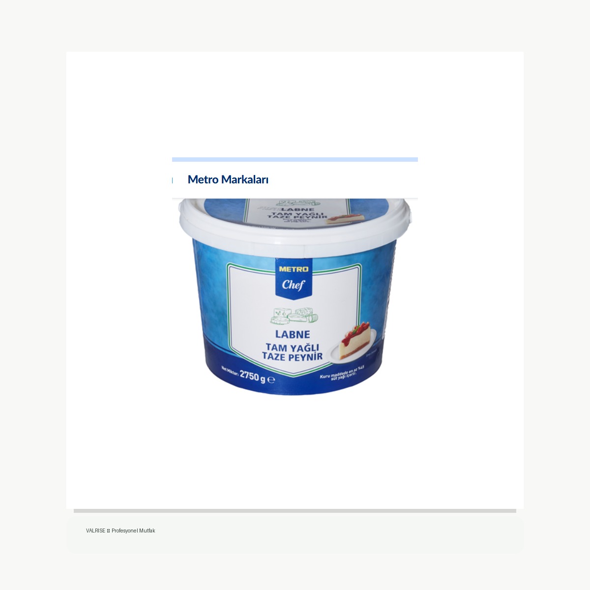 valrise-yeni-metro-chef-labne-2-75-g METRO Chef Labne 2,75 G